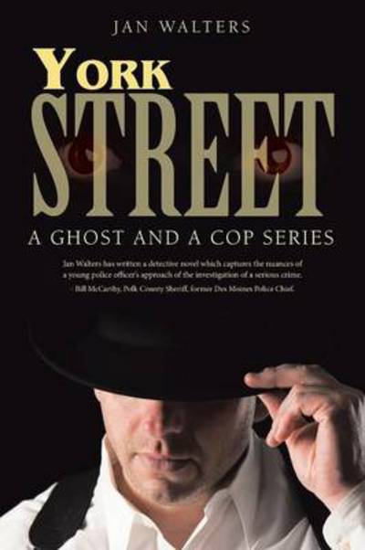 Cover for Jan Walters · York Street: a Ghost and a Cop Series (Paperback Book) (2014)