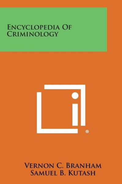 Cover for Vernon C Branham · Encyclopedia of Criminology (Paperback Book) (2013)