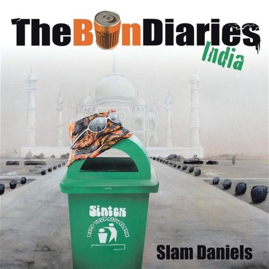Cover for Slam Daniels · The Bin Diaries: India (Pocketbok) (2014)
