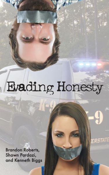 Cover for Brandon Roberts · Evading Honesty (Paperback Book) (2014)