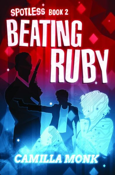 Cover for Camilla Monk · Beating Ruby - Spotless (Paperback Book) (2016)