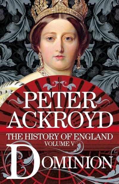 Cover for Peter Ackroyd · Dominion (Paperback Book) (2018)
