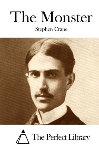Cover for Stephen Crane · The Monster (Paperback Book) (2015)