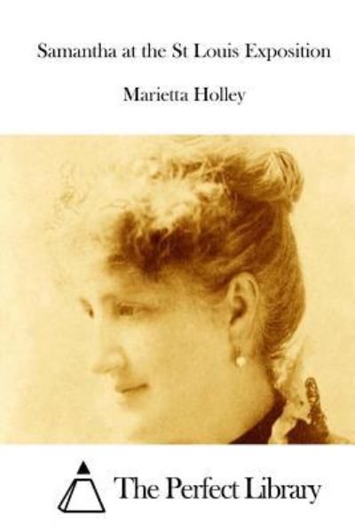 Cover for Marietta Holley · Samantha at the St Louis Exposition (Paperback Book) (2015)