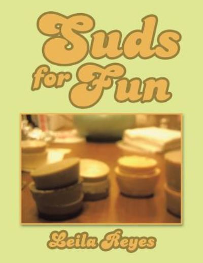 Cover for Leila Reyes · Suds for Fun (Pocketbok) (2016)