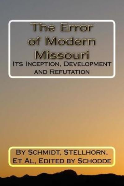 Cover for C B Ghodes · The Error of Modern Missouri (Pocketbok)