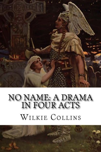 Cover for Au Wilkie Collins · No Name (Paperback Book) (2015)