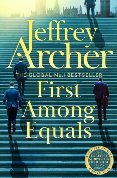 First Among Equals - Jeffrey Archer - Livros - Pan Macmillan - 9781529060027 - 1 de dezembro de 2022