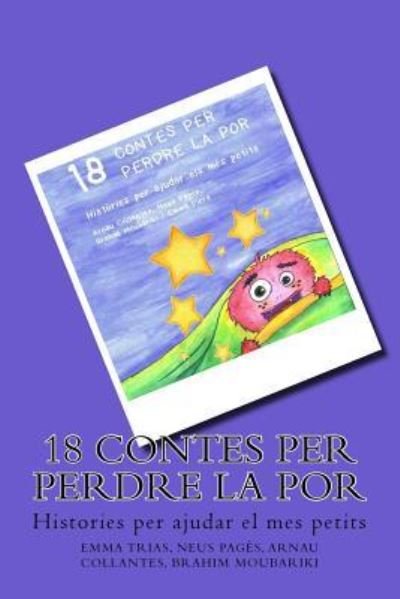 Cover for Neus Pages Selga · 18 Contes Per Perdre La Por (Paperback Bog) (2016)