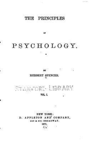 Cover for Herbert Spencer · The Principles of Psychology - Vol. I (Paperback Book) (2016)