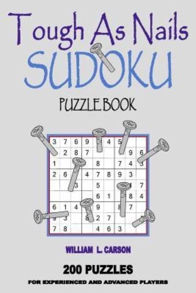 Cover for William L Carson · Tough As Nails Sudoku (Pocketbok) (2016)