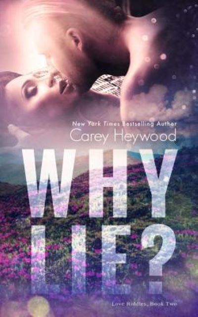 Cover for Carey Heywood · Why Lie? (Paperback Bog) (2016)