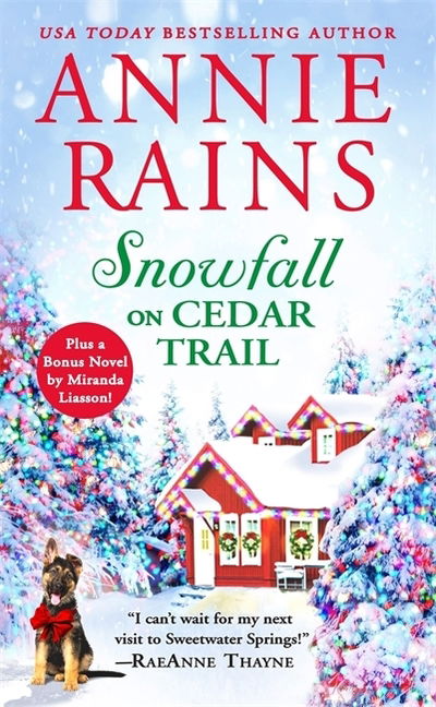 Cover for Annie Rains · Snowfall on Cedar Trail: Two full books for the price of one (Paperback Book) (2019)