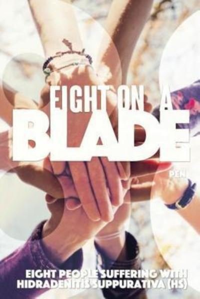 Cover for Pen W · Eight on a Blade (Paperback Book) (2016)