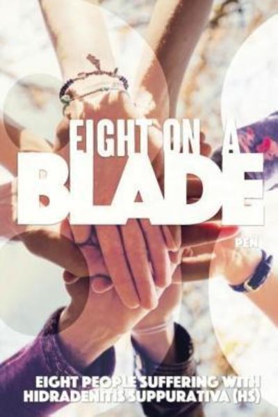 Cover for Pen W · Eight on a Blade (Taschenbuch) (2016)