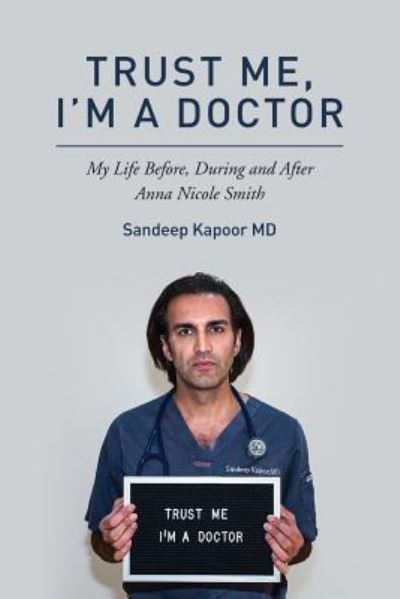 Trust Me, I'm A Doctor. - Lindsay Harrison - Books - Createspace Independent Publishing Platf - 9781542575027 - August 28, 2017