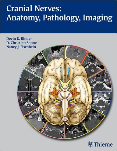 Cover for Devin K. Binder · Cranial Nerves: Anatomy, Pathology, Imaging (Pocketbok) (2010)