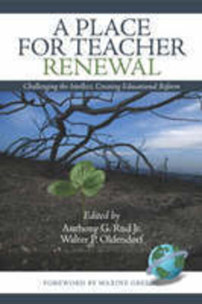Cover for Anthony G Rudd · A Place for Teacher Renewal (Pb) (Paperback Book) (2008)