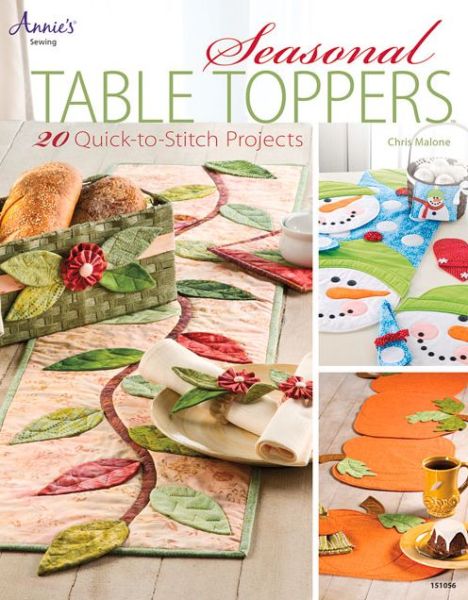 Cover for Chris Malone · Seasonal Table Toppers: 20 Quick-to-Stitch Projects (Paperback Book) (2013)