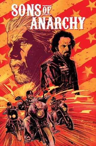 Cover for Christopher Golden · Sons of Anarchy Vol. 1 - Sons of Anarchy (Paperback Bog) (2014)