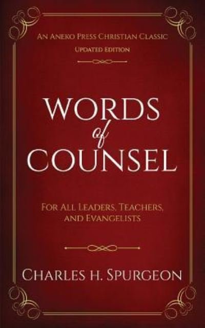 Cover for Charles H. Spurgeon · Words of Counsel (Paperback Book) (2018)