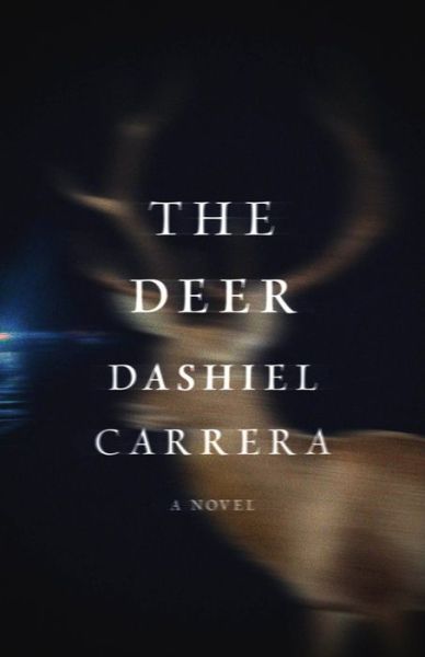 Cover for Dashiel Carrera · Deer - American Literature Series (Paperback Book) (2022)