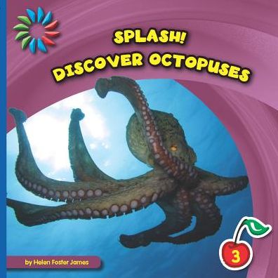 Cover for Helen Foster James · Discover Octopuses (Hardcover Book) (2015)