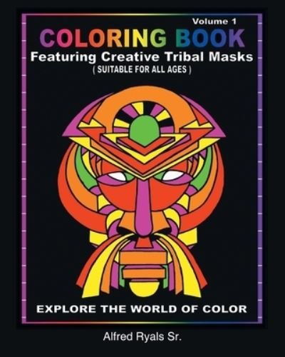 Cover for Ryals, Alfred, Sr · African Masked Theme Coloring Book (Taschenbuch) (2020)