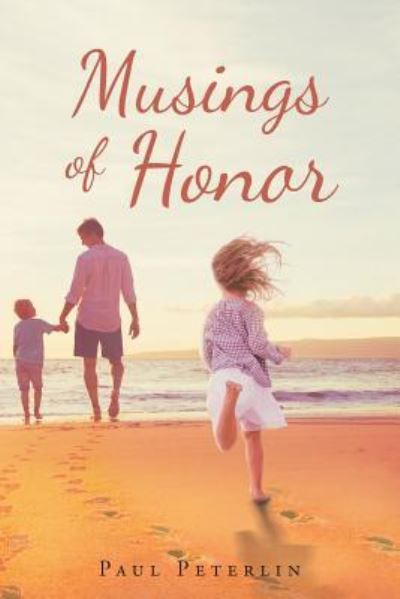 Cover for Paul Peterlin · Musings Of Honor (Paperback Book) (2018)