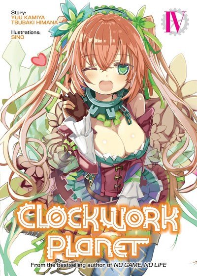 Cover for Yuu Kamiya · Clockwork Planet (Light Novel) Vol. 4 - Clockwork Planet (Light Novel) (Paperback Bog) (2019)