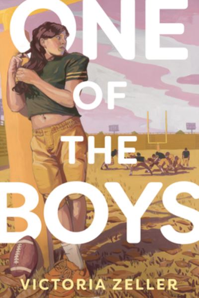 Cover for Victoria Zeller · One of the Boys (Hardcover Book) (2025)