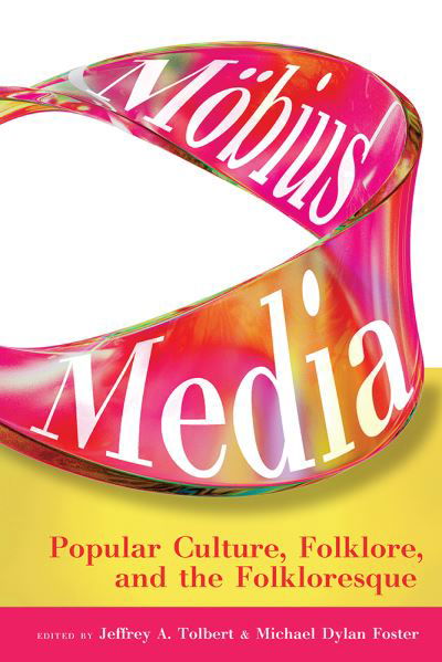 Möbius Media - Jeffrey A. Tolbert - Książki - University Press of Colorado - 9781646426027 - 15 lipca 2024