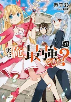 Cover for Sai Sumimori · Am I Actually The Strongest? 4 (light Novel) (Paperback Book) (2023)