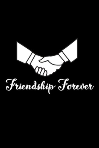 Cover for Mahmudul Hasan Press House · Friendship Forever (Paperback Book) (2019)