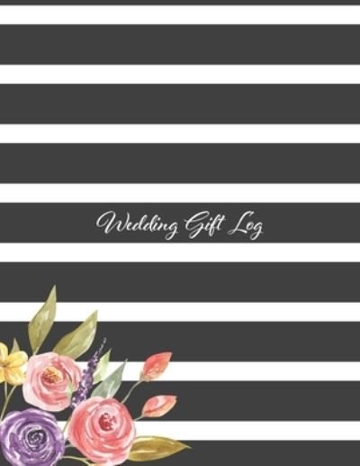 Cover for Wed Editeur · Wedding Gift Log (Paperback Bog) (2020)