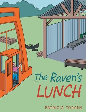 Cover for Patricia Torsen · Raven's Lunch (Book) (2021)