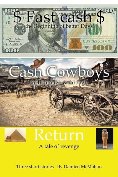 Damien McMahon · Fast Cash Cash Cowboys Return (Paperback Book) (2022)