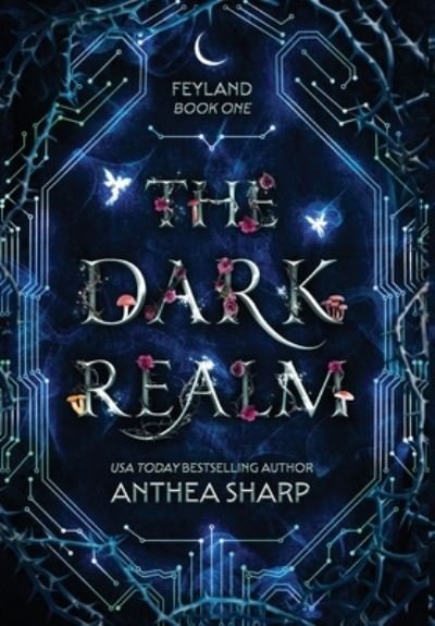 Cover for Anthea Sharp · The Dark Realm (Hardcover bog) (2022)