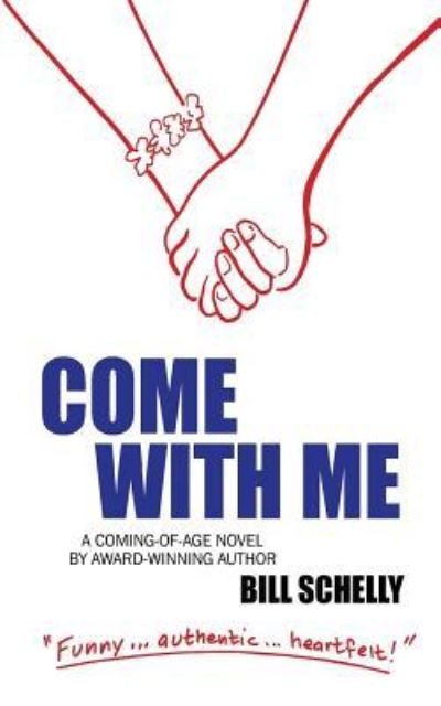 Cover for Bill Schelly · Come With Me (Paperback Book) (2019)