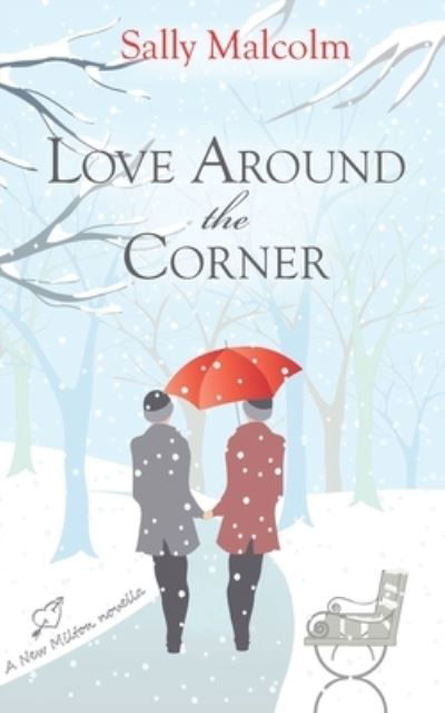 Cover for Sally Malcolm · Love Around The Corner (Taschenbuch) (2019)