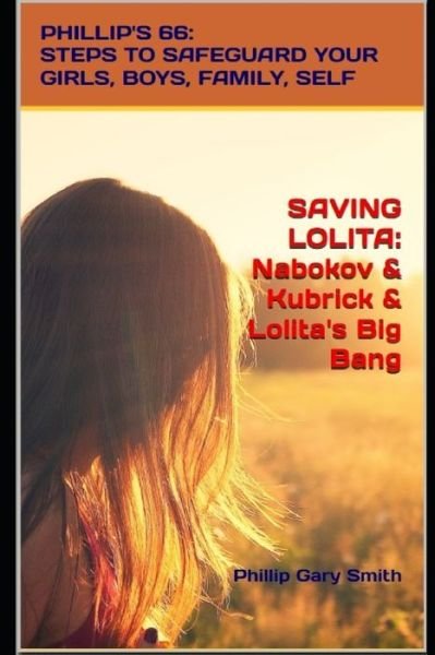 Phillip Gary Smith · Saving Lolita (Pocketbok) (2019)