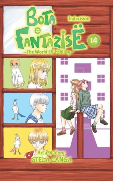 Bota e Fantazise (The World Of Fantasy) - Stela Canga - Książki - Independently Published - 9781708841027 - 16 listopada 2019
