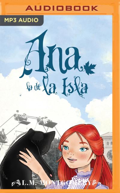 Cover for Lucy Maud Montgomery · Ana, La de la Isla (Narracion En Castellano) (CD) (2020)