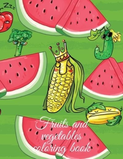 Cover for Cristie Publishing · Fruits and vegetables coloring book (Paperback Book) (2020)