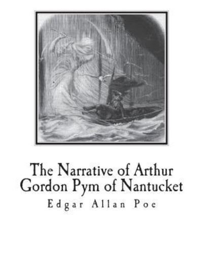 Cover for Edgar Allan Poe · The Narrative of Arthur Gordon Pym of Nantucket (Pocketbok) (2018)