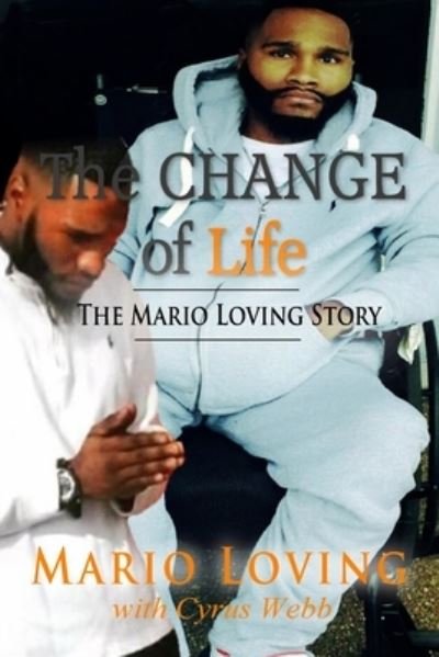 Cover for Cyrus Webb · The Change of Life (Paperback Book) (2018)