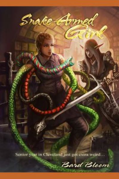 Cover for Bard Bloom · Snake-Armed Girl (Paperback Book) (2018)