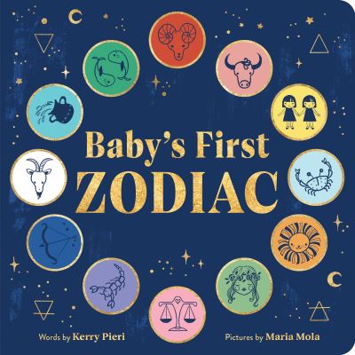 Cover for Kerry Pieri · Baby's First Zodiac (Kartonbuch) (2023)
