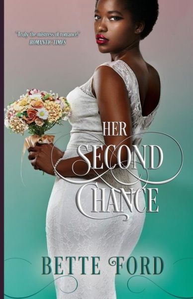 Cover for Bette Ford · Her Second Chance (Paperback Book) (2018)