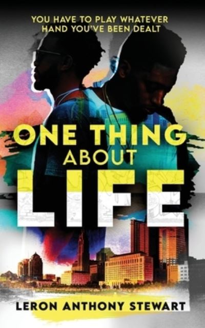 Cover for Leron Anthony Stewart · One Thing About Life (Paperback Bog) (2020)